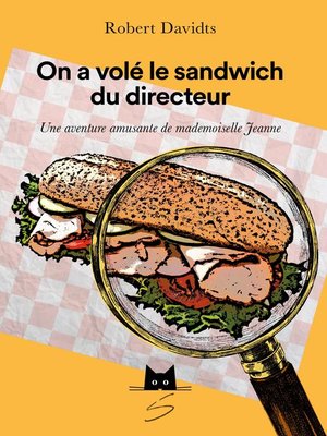 cover image of On a volé le sandwich du directeur